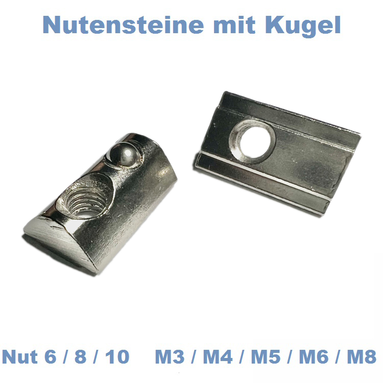 Nutensteine mit Kugel Aluprofil Nut 6 Nut 8 Nut 10 Gewinde M3 M4 M5 M6 M8
